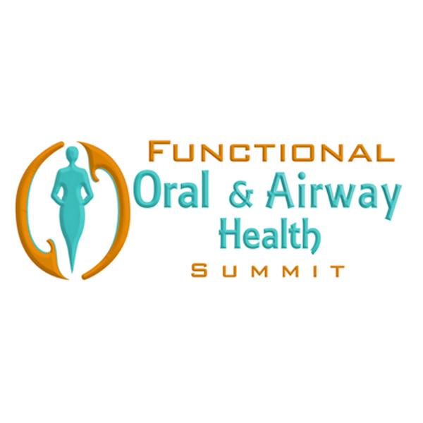 Functional Oral and Airway Health Summit